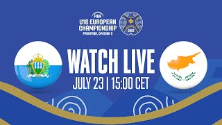 San Marino v Cyprus | Full Basketball Game | FIBA U16  European Championship 2023