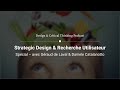 Strategic design  user research  avec graud de laval  daniele catalanotto