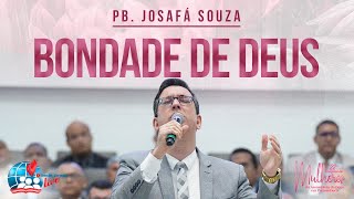 Video thumbnail of "BONDADE DE DEUS  | JOSAFÁ SOUZA | TESTEMUNHO | 22º CONGRESSO DE MULHERES DA IEADPE"