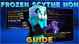 Beginner's Guide to Become a FROZEN SCYTHE NON