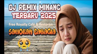 SAMOKAN BAHAGIA,Dj Remix Minang Terbaru 2025, Dj Tiktok minang Terbaru 2025,Fortune Melody