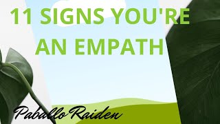 11 SIGNS YOU'RE AN EMPATH | Paballo Raiden...