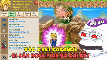 Ngọc Rồng Blue | Săn Boss Fide Kiếm Đồ 7 Sao Cùng 2 Set KaKaRot Và Cái Kêt !