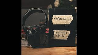 Charlie J - Need some time (feat. Mistry)[Remastered](Official Audio) @charliejofficial