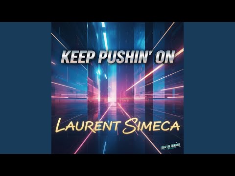 Keep Pushin On