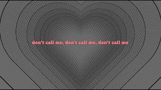 maryjo - Don't Call Me (pt 2) (Lyric Video)