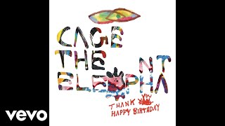 Смотреть клип Cage The Elephant - Indy Kidz (Official Audio)