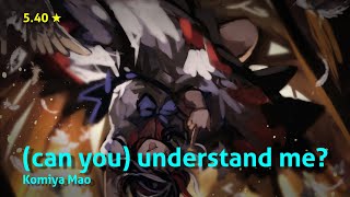 [osu!] (can you) understand me? by Komiya Mao (5.40★ - 211pp 99.60%)