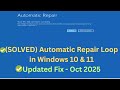 (✅SOLVED) Automatic Repair Loop in Windows 10 & 11 | Startup Repair Couldn't Repair Your PC (2025)✅