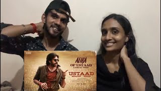 Aura Of Ustaad - Lyric Video Reaction| Ustaad Bhagat Singh | Pawan Kalyan 
