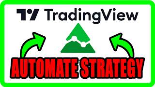 How To Automate A Trading Strategy In TradingView (Step-By-Step) 2026