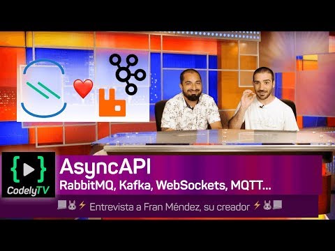 ??⚡️ #AsyncAPI: Documenta RabbitMQ, Kafka, WebSockets, MQTT y más - Con Fran Méndez