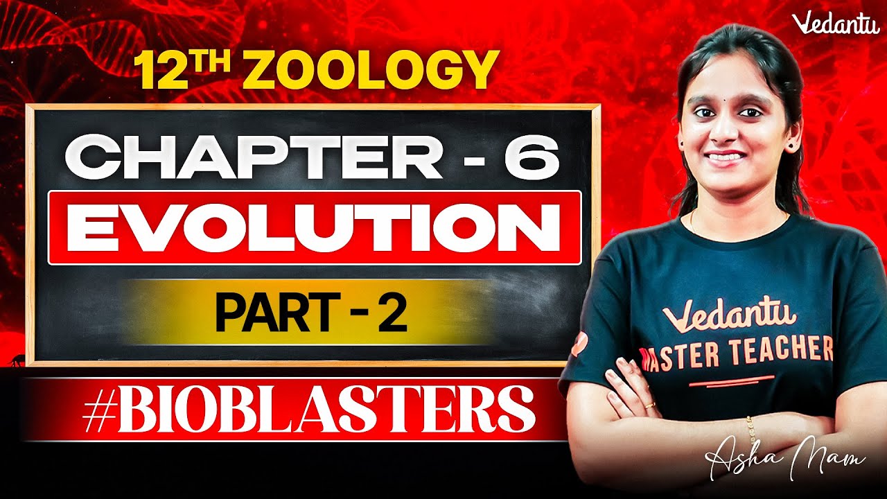 12th Zoology | Chapter 6 Evolution Part 2 | TN State Board | Asha Ma'am