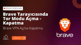 Internette Tam Gizli Gezinme - Brave Tarayıcısında Tor Modu Açma - Kapatma * Brave  VPN Açma Kapatma screenshot 5