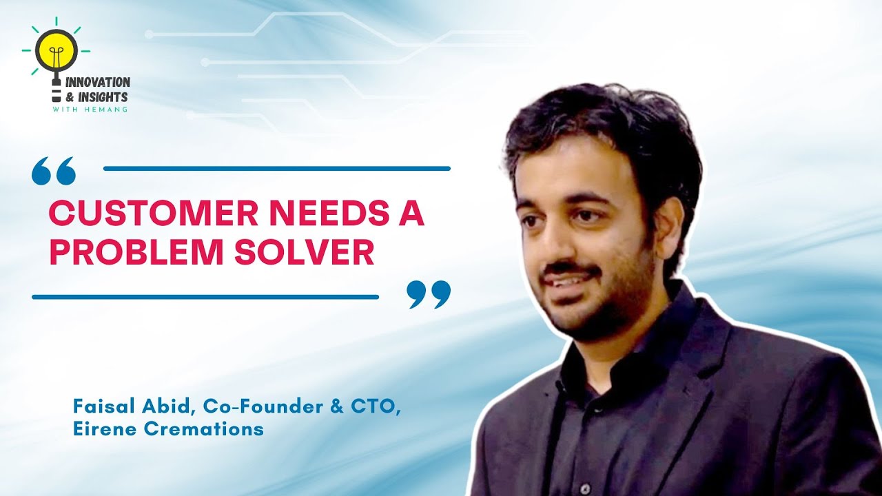 Customer Needs a Problem Solver - Faisal Abid | Hemang Shah Podcast