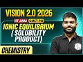 IIT JAM/CUET PG 2026 | Ionic Equilibrium - Solubility Product | IIT JAM Chemistry | PW