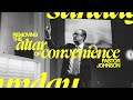 Destroy the altar of convenience  pastor todd johnson