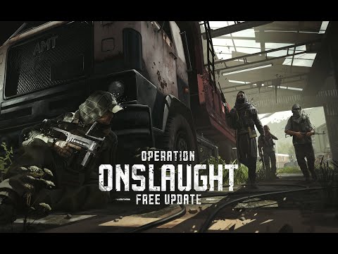 Update 1.15 Operation: Onslaught - Launch Trailer