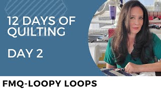 Quilting Loopy Loops