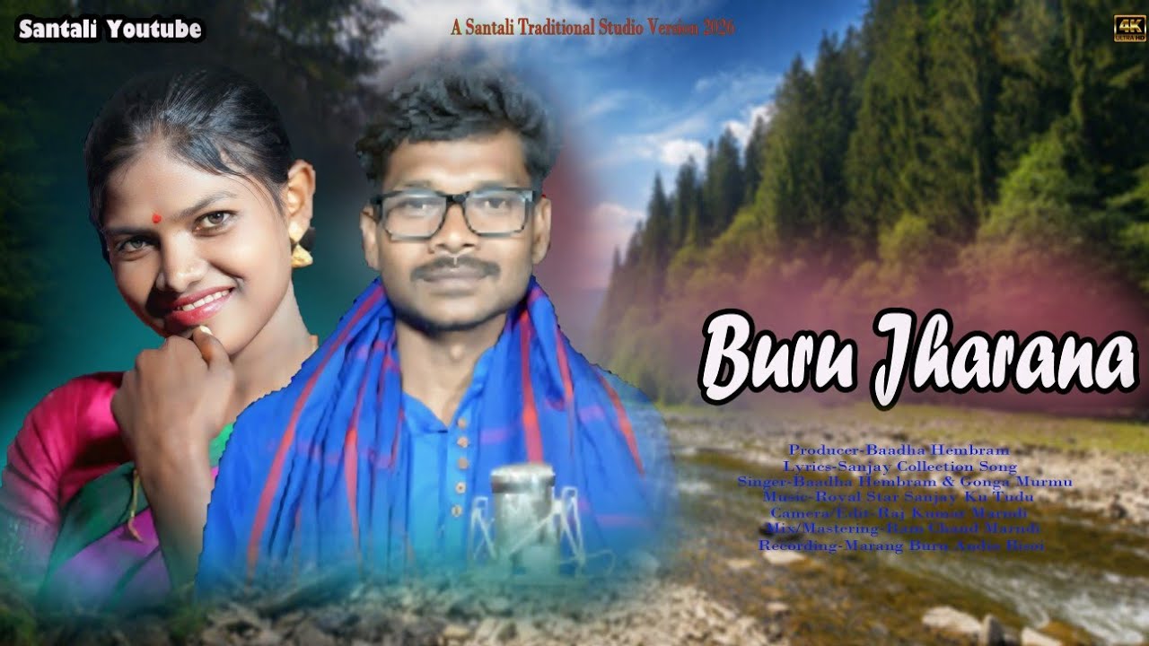 BURU JHARNA SANTALI TRADITIONAL SONG 2026/SANTALI TRADITIONAL SONG 2026/SANTALI GALI ASEN SONG2026/