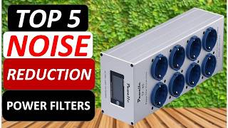 Top 5 Best Noise Reduction Power Filters in 2026 From AliExpress