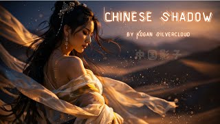 Chinese Shadow