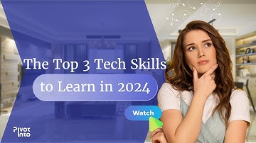 What Are the Top 3 Tech Skills to Learn in 2024?