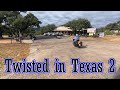 Twisted in Texas 2
