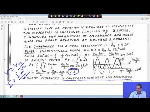 Lecture 40: Single phase AC circuits (Contd.)