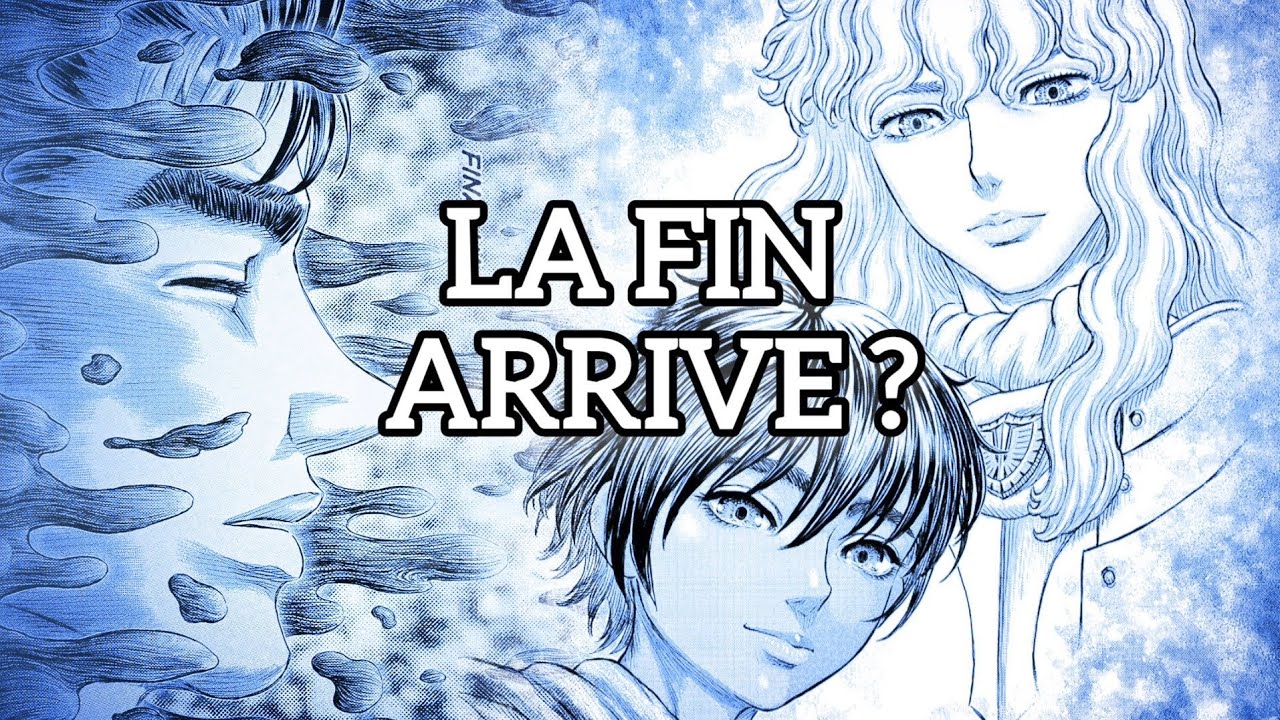 LA FIN EST PROCHE ? analyse BERSERK post Miura et review chapitre 383