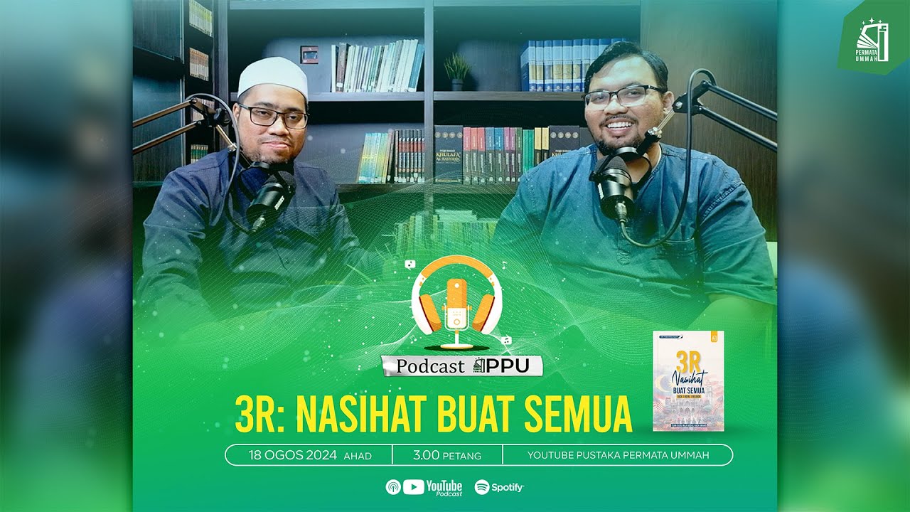 [PODCAST] LIVE sempena pre-launching 3R: Nasihat buat Semua
