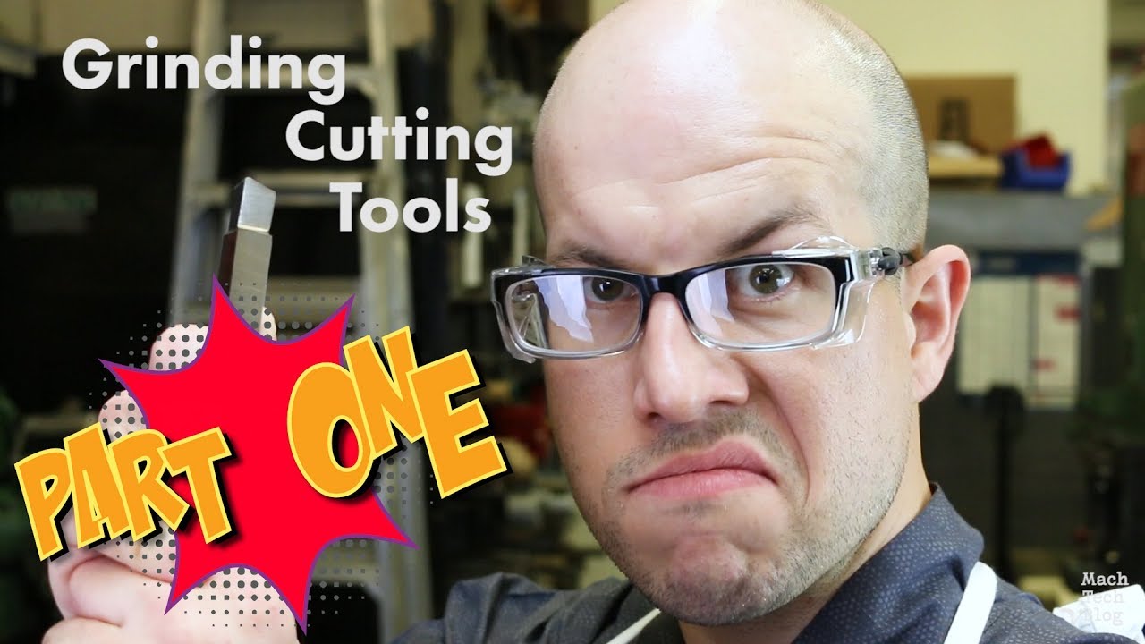 Grinding Cutting Tools PART 1 YouTube