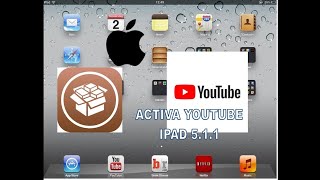 (Otra forma)Activar Youtube en Ipad 1 versión 5.1