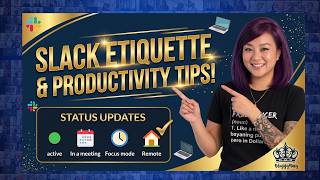 Slack: Ultimate Etiquette, Status Updates & Productivity Tips!