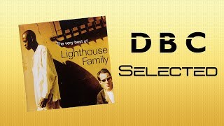 Lighthouse Family - I Could Have Loved You