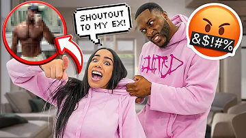 Giving My EX a SHOUT OUT PRANK on Fiance *HE SNAPS*