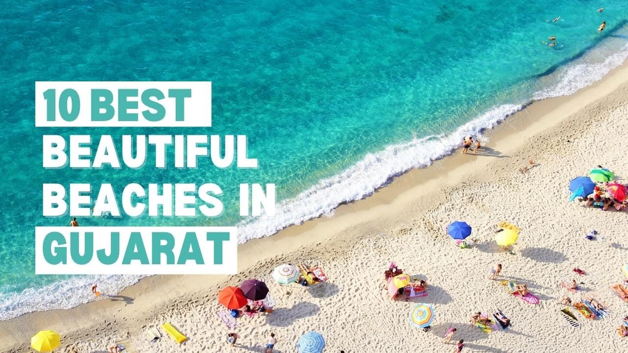 Unveiling Coastal Charms Rakesh Rajdev's Picks for Gujarat's Top 10