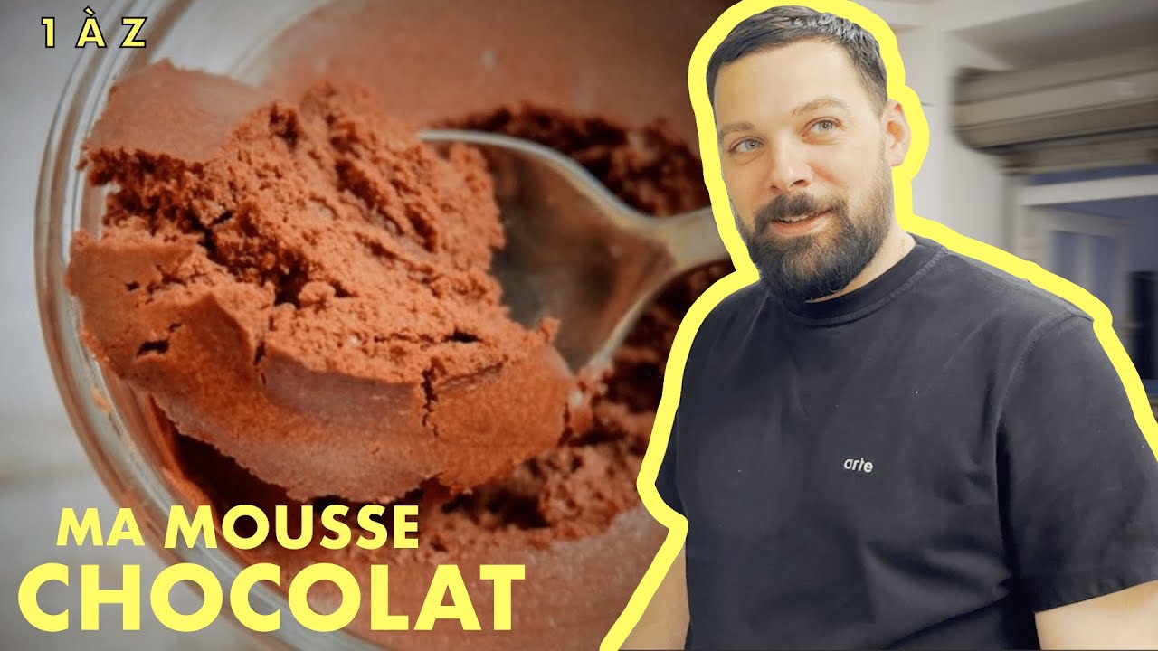 #1àZ : MA MOUSSE AU CHOCOLAT - YouTube