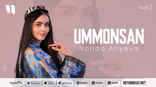 Xolida Aliyeva - Ummonsan (audio 2022)