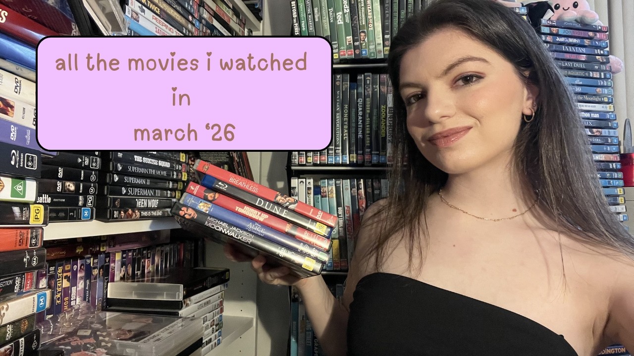 all the movies i watched in march '26 - YouTube