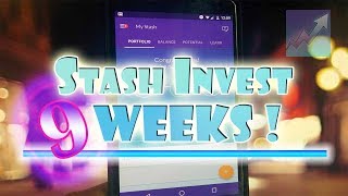STASH INVEST APP | 9 Week ALL Investments REVIEW!