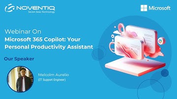 Webinar on Microsoft 365 Copilot: The AI Powered Future of Work