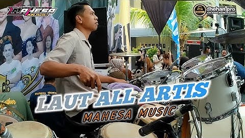 ( COVER KENDANG ) ALL ARTIS - LAUT - MAHESA MUSIC LIVE  SMKS HARAPAN MULYA KENDAL.