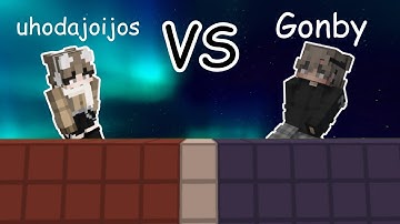 GonbyYT vs Uhodajoijos UNCUT ZEQA BRIDGE!!