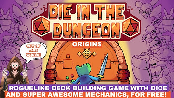 Mind Blowing Dice-based Roguelike Deck Builder for FREE! | Die in the Dungeon Origins