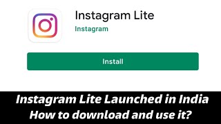 Instagram Lite App Launched in India | How to Download Instagram Lite | How to Use Instagram Lite screenshot 2