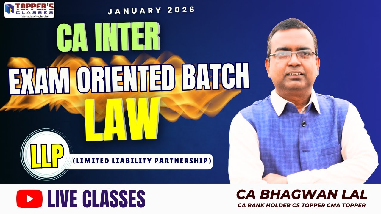 CA INTER LAW /LLP / Limited Liability Partnership /EXAM ORIENTED BATCH ...