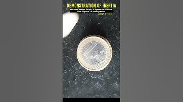 Demonstration of Inertia