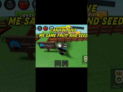 can u give same fruit and seed in grow a garden 2