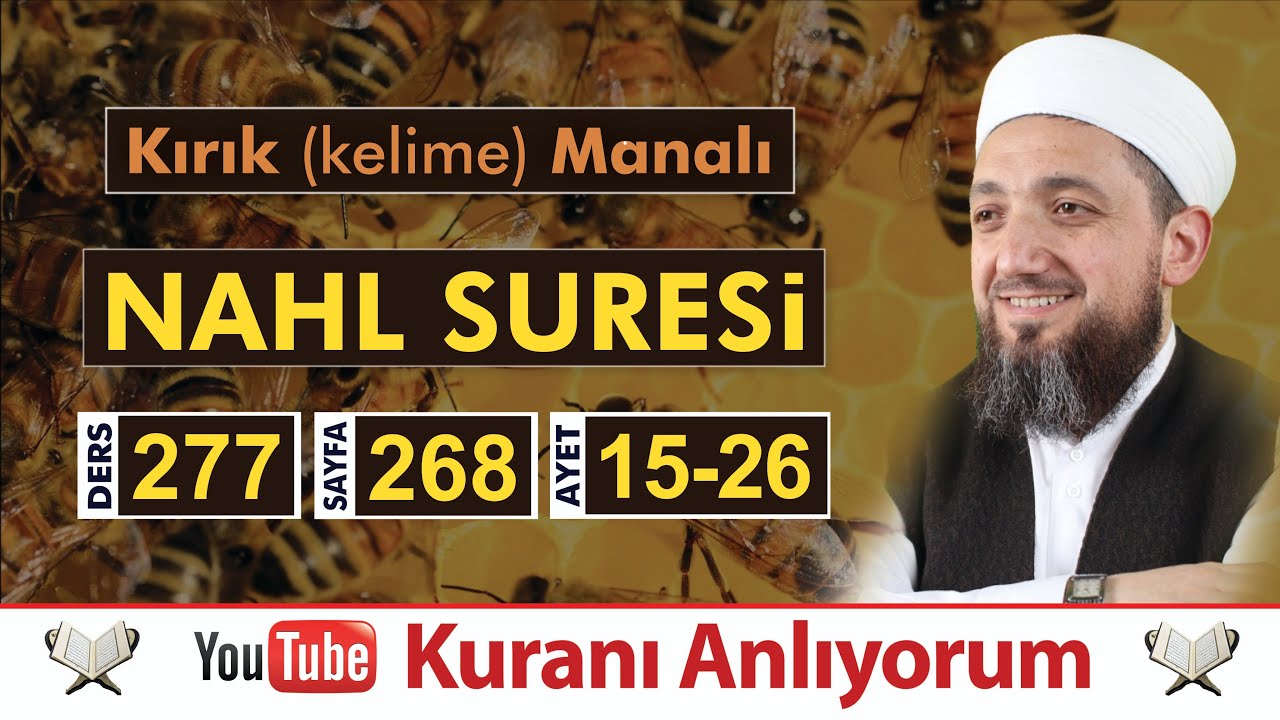 (277) Kırık Manalı Nahl Sûresi 15-26 | Kuranı Anlıyorum